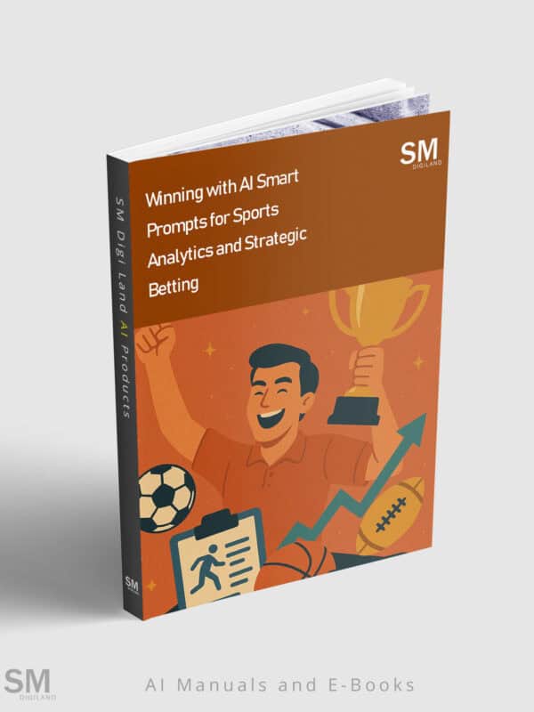 Winning with AI Smart Prompts for Sports Analytics and Strategic Betting ebook cover.