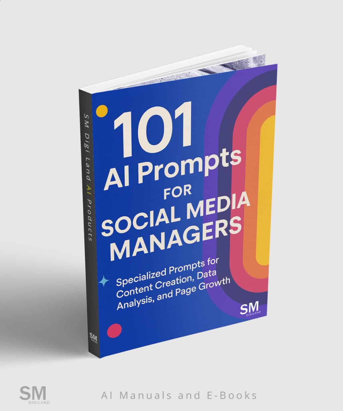 101 AI Prompts for Social Media Managers - SM Digi Land AI GuideBooks
